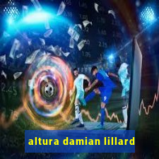 altura damian lillard